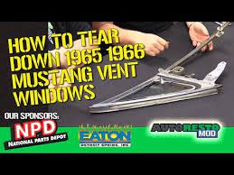 How To 1965 1966 Mustang Window Frames