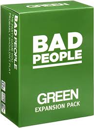 We did not find results for: Amazon Com Bad People Green Expansion Pack The Savage Party Game You Probably Shouldn T Play 100 New Question Cards Toys Games