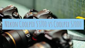 Nikon Coolpix S3700 Vs Coolpix S7000 Compact Zoom