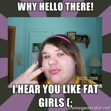 FAT GIRL MEMES image memes at relatably.com via Relatably.com