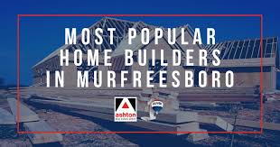 7 home builders in murfreesboro top