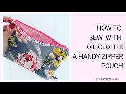 how to sew an oilcloth zipper pouch