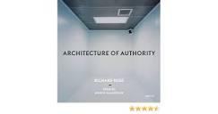 Richard Ross: Architecture of Authority: Ross, Richard, MacArthur ...