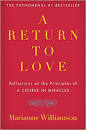 Marianne Williamson, Return to Love, 1992