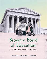 Brown v. Board of Education: A Fight ...