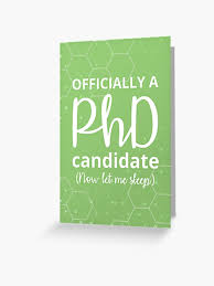 You may be eligible to apply for a green card (permanent residence) through your family, a job offer or employment. Phd Candidate Graduate Student Funny Celebration Greeting Card By Statsandcats Redbubble