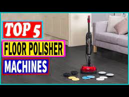top 5 floor polisher machines review