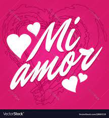 mi amor translation my love in spanish