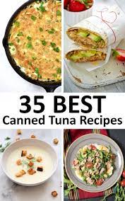 the 35 best canned tuna recipes