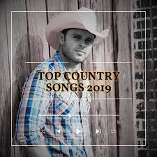 top country songs 2019 yourcharts
