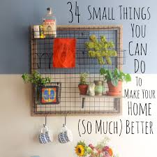 34 small things you can do to make your