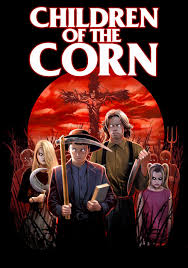 Children of the corn 1984. Children Of The Corn 1984 In Their World Adults Are Not Allowed To Live Horror Movie Art Horror Movies Memes Horror Movies