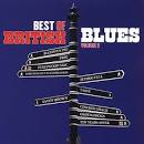Best of British Blues, Vol. 2 [Hip-O]