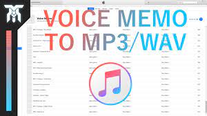 How To Convert Voice Memos To MP3 & WAV In iTunes - YouTube