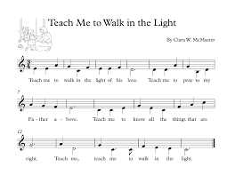 Big Note Teach Me To Walk In The Light By Amanda