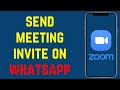 send zoom meeting invite on whatsapp