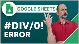 google sheets the div 0 error and