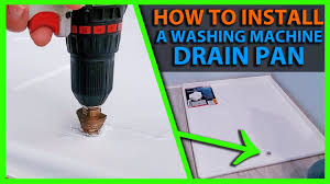 install a washing machine drain pan