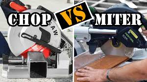 chop saw vs miter saw explained are