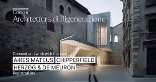 Architettura di Rigenerazione | edizione 2023 - corso di alta ...