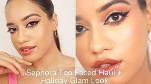 sephora too faced haul holiday glam