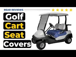 Best Golf Cart Seat Covers In 2022