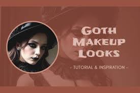 how to get goth makeup looks tutorial