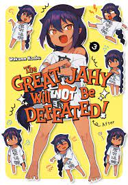 The great jahy will not be defeated manga