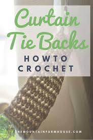 curtain tie backs easy crochet the