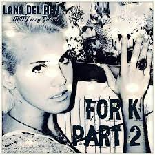 Lana del rey performs at the kroq weenie roast 2017 at stubhub center on may 20, 2017 in carson, calif. Lana Del Rey For K Part 2 Lyrics Genius Lyrics Lana Del Rey Lana Del Lana