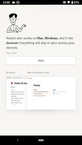 It also works offline and syncs great with the browser/ios/mac/windows app! Notion Apk Download