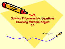 Ppt Solving Trigonometric Equations