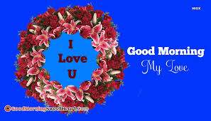 good morning love you messages