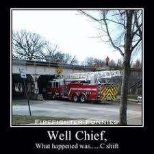 Firefighter Humor on Pinterest | Funny Firefighter Quotes ... via Relatably.com