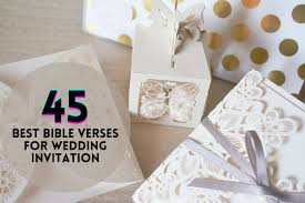 45 best verses for wedding invitation
