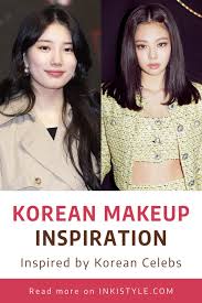 korean makeup inspiration from korean
