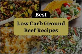10 low carb ground beef recipes to