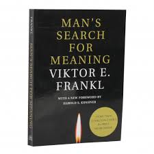 A Man's Search for Meaning