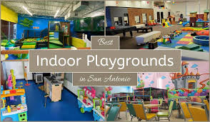 indoor playgrounds in san antonio