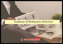 For example, the sun, the mirror, the express, the mail. Quality Newspaper Articles Summary Is Waiting For You