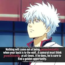 In short living is a pain. 45 Gintama Quotes Ideas Anime Quotes Manga Quotes Quotes
