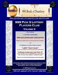 999 Pick 3 Lottery Players Club Volume 3 999 Book Of