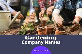 catchy gardening business name ideas
