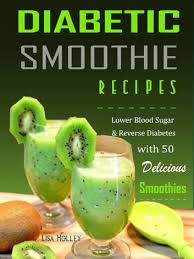 diabetic smoothie recipes ebook by lisa