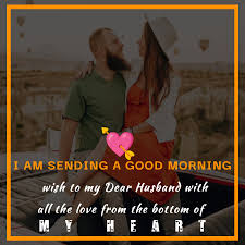 good morning message for husband