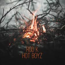 rod k hot boyz s genius s