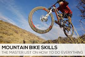 mountain bike skills the master list