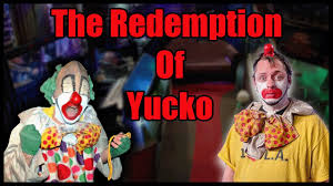 the redemption of yucko the clown the