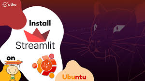 install streamlit on ubuntu 20 04 utho