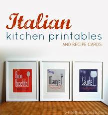 Italian Themed Kitchen Printables And